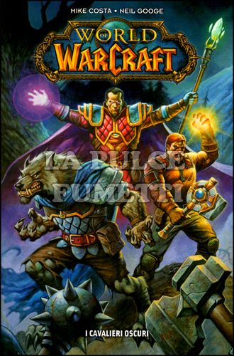 100% PANINI COMICS - WORLD OF WARCRAFT: I CAVALIERI OSCURI